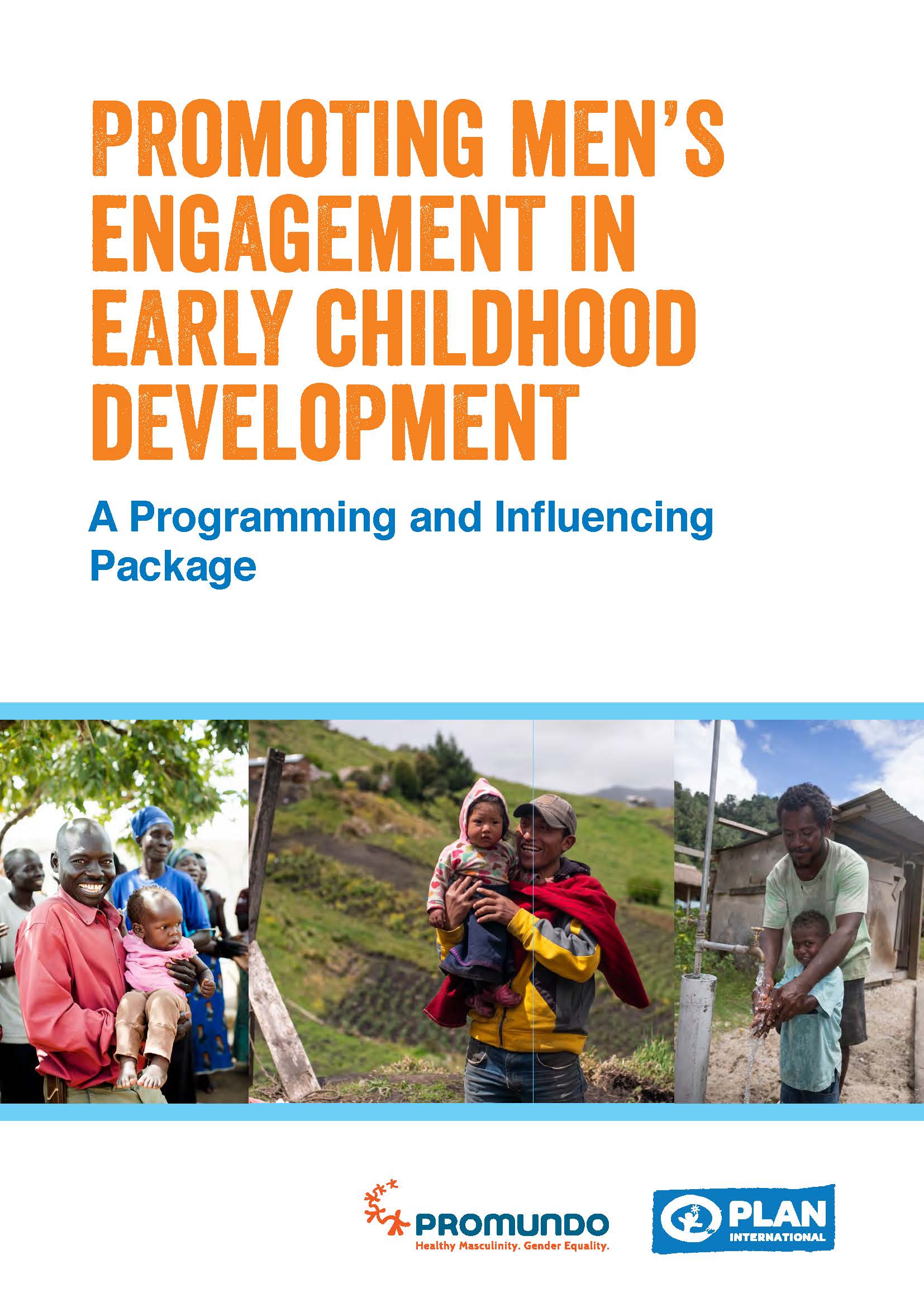 「乳幼児の健やかな成長発達（ECD）への男性の参画促進」　出版年: 2021年